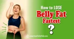 Lose Belly Fat Fastest 1