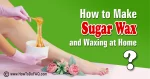 How to Make Sugar Wax and Waxing 1