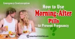 How to Use Morning-After Pills 1